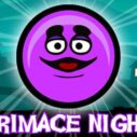 Grimace Night 5 grimace night 1